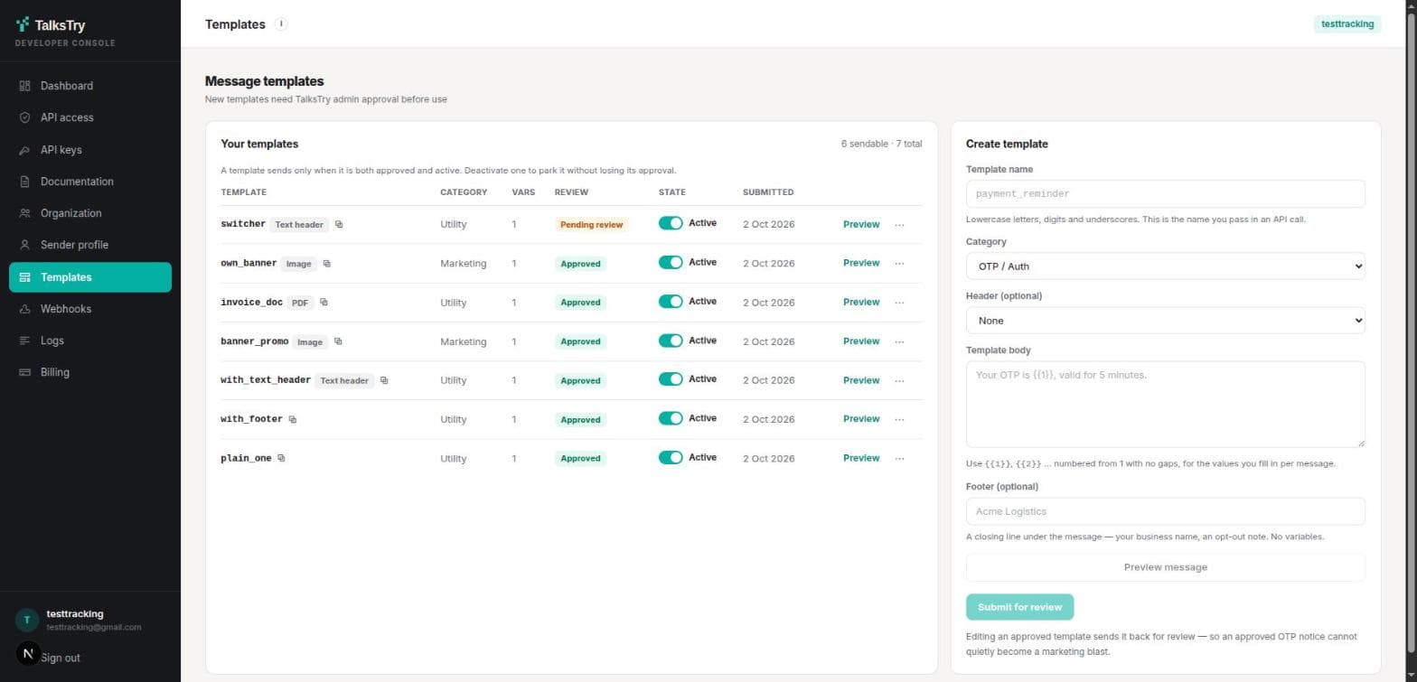 Developer console → Templates. A template is a header, a body and a footer; the badge next to each name shows what it sends — plain text, an image, or a PDF.